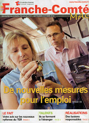 La une de Franche-Comté Mag n°21 - Septembre Octobre 2010